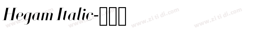 Hegam Italic字体转换